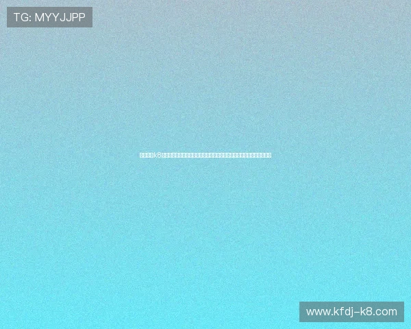 金钱万能k8网站:提供专业的世界杯赛前预测与专家分析帮助用户做出理性投注决策 金钱万能k8网站:提供专业的世界杯赛前预测与专家分析帮助用户做出理性投注决策
